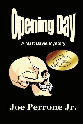 Joe Perrone Jr - Opening Day, Häftad