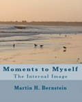 Moments to Myself: The Internal Image