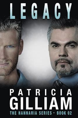 Patricia Gilliam - The Hannaria Series: Legacy, Häftad. Tillgänglighet: Lägg i varukorg