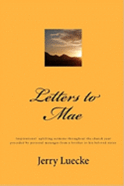 Jerry Luecke - Letters to Mae, Häftad. Tillgänglighet: Lägg i varukorg