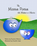 The Master Potter: KK Makes a Choice