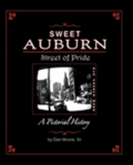 Sweet Auburn Street of Pride: A Pictorial History