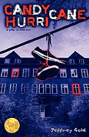 Jeffrey Gold - Candycane Hurricane: A Play in One Act, Häftad