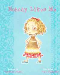 Cynthia Dekel - Nobody Likes Me, Häftad. Tillgänglighet: Lägg i varukorg