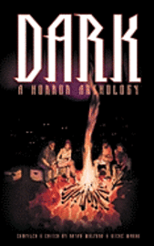 Steve Wands, Matt R. Jones - Dark: A Horror Anthology, Häftad