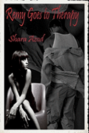Shara Azod, Jennifer Puckett - Remy Goes to Therapy: Book Two in the Chevalier Series, Häftad. Tillgänglighet: Lägg i varukorg