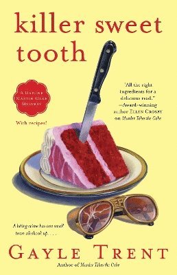 Gayle Trent - Killer Sweet Tooth, Häftad