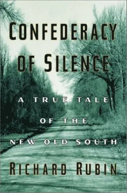 Richard Rubin - Confederacy of Silence, E-bok. Tillgänglighet: Lägg i varukorg