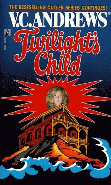 V.C. Andrews - Twilight's Child, E-bok