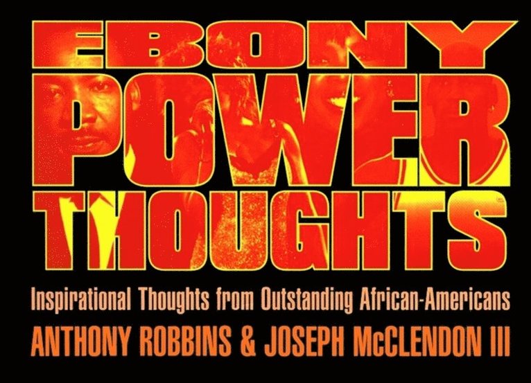 Tony Robbins, Joseph Mcclendon iii - Ebony Power Thoughts, E-bok
