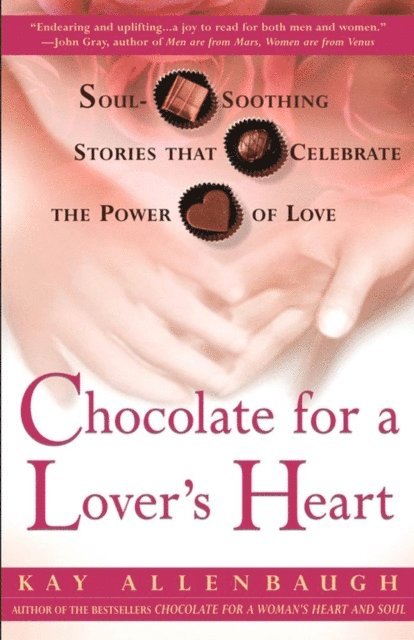 Kay Allenbaugh - Chocolate for a Lover's Heart, E-bok