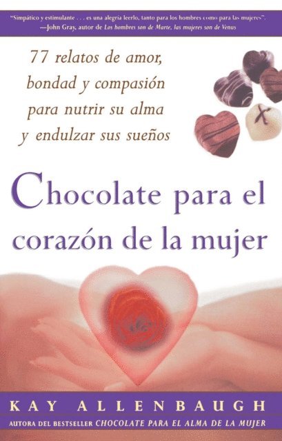 Kay Allenbaugh - Chocolate para el corazon de la Mujer, E-bok