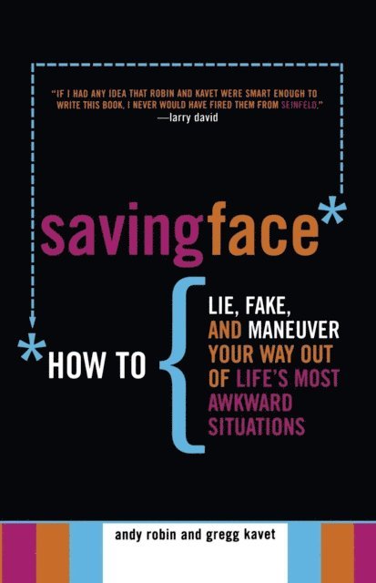Gregg Kavet, Andy Robin - Saving Face, E-bok. Tillgänglighet: Lägg i varukorg