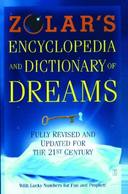 Zolar - Zolar's Encyclopedia and Dictionary of Dreams, E-bok