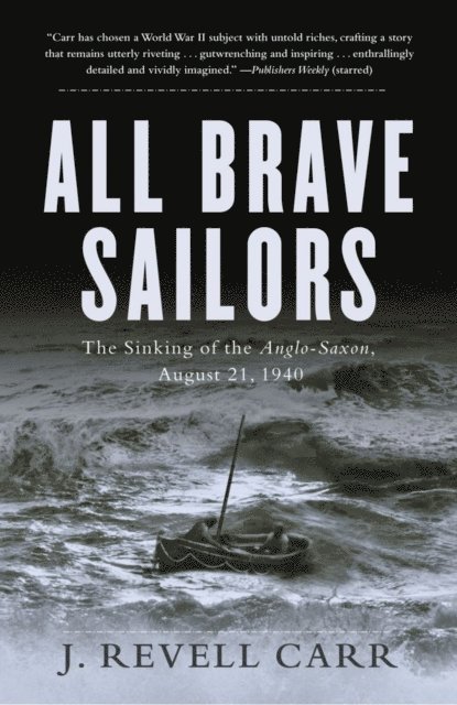 J. Revell Carr - All Brave Sailors, E-bok