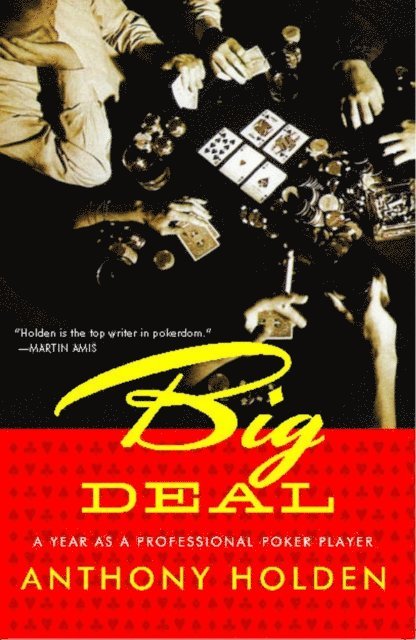 Anthony Holden - Big Deal, E-bok