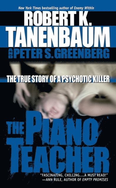 Peter S. Greenberg, Robert K. Tanenbaum - Piano Teacher, E-bok