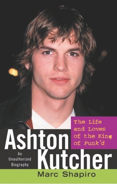 Marc Shapiro - Ashton Kutcher, E-bok