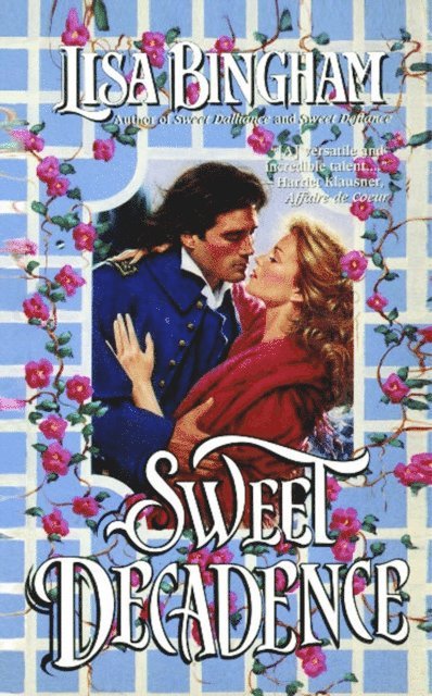 Lisa Bingham - Sweet Decadence, E-bok