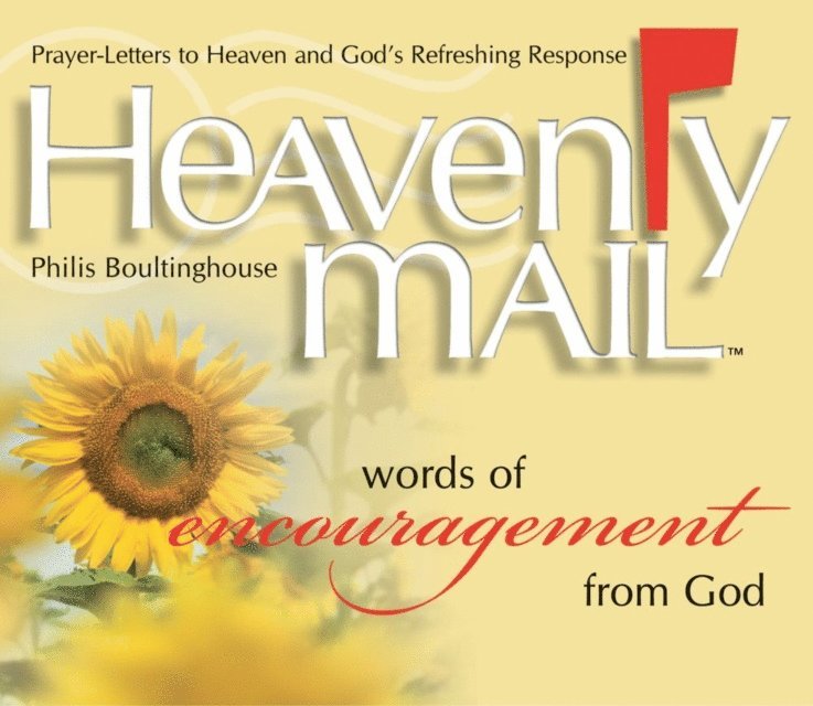 Philis Boultinghouse - Heavenly Mail/Words/Encouragment, E-bok