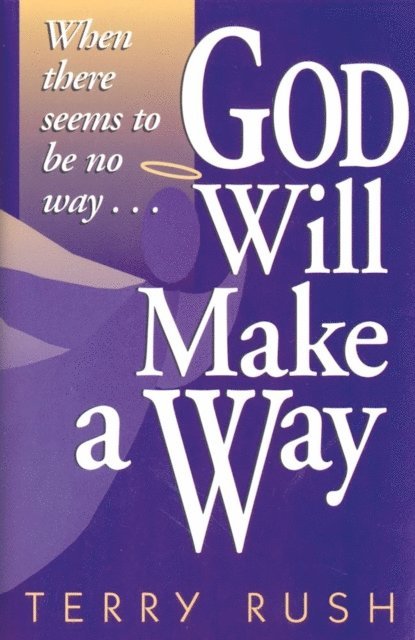 Terry Rush - God Will Make a Way, E-bok
