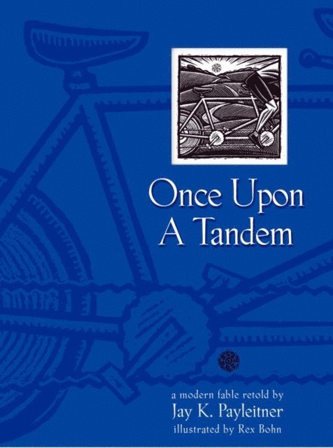 Jay Payleitner - Once Upon a Tandem, E-bok