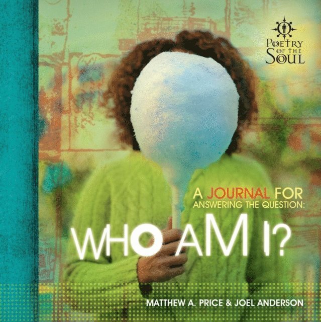 Joel Anderson, Matthew A. Price - Who Am I?, E-bok