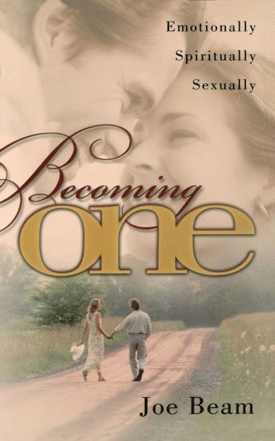 Joe Beam - Becoming One, E-bok