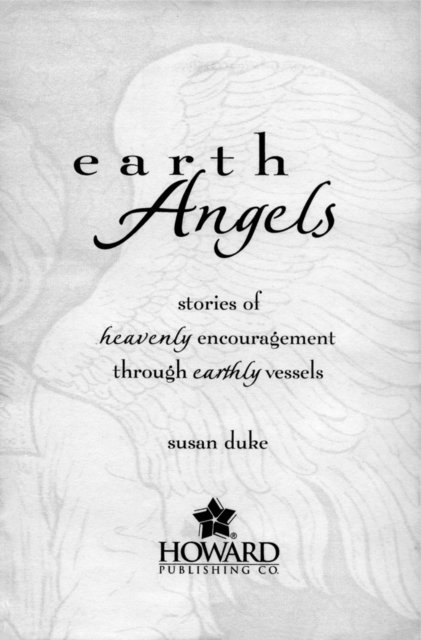 Susan Duke - Earth Angels, E-bok