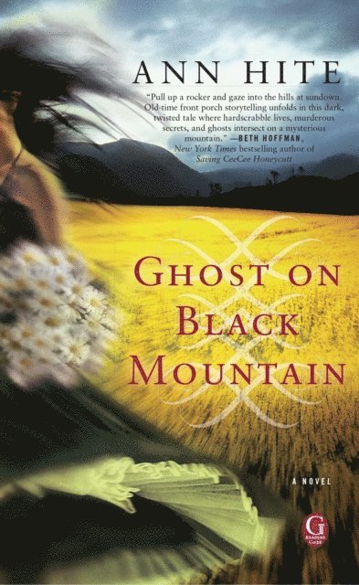 Ann Hite - Ghost on Black Mountain, E-bok