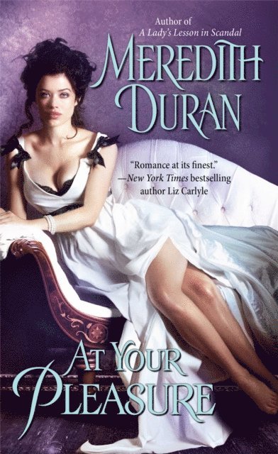 Meredith Duran - At Your Pleasure, E-bok