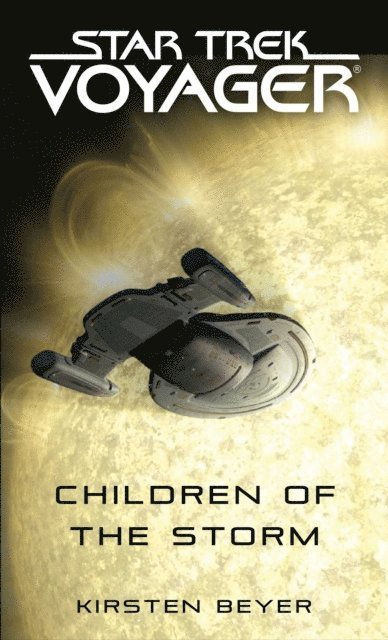 Kirsten Beyer - Children of the Storm, E-bok