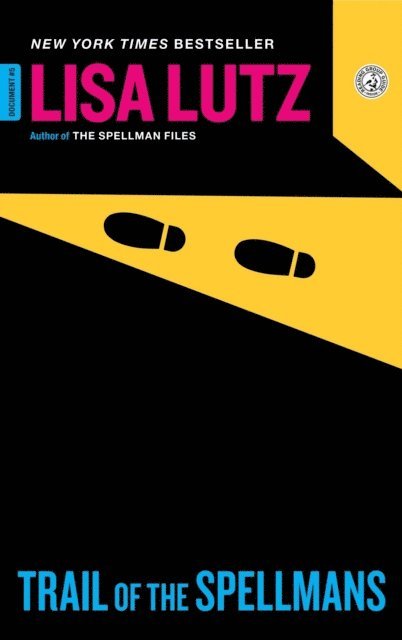 Lisa Lutz - Trail of the Spellmans, E-bok