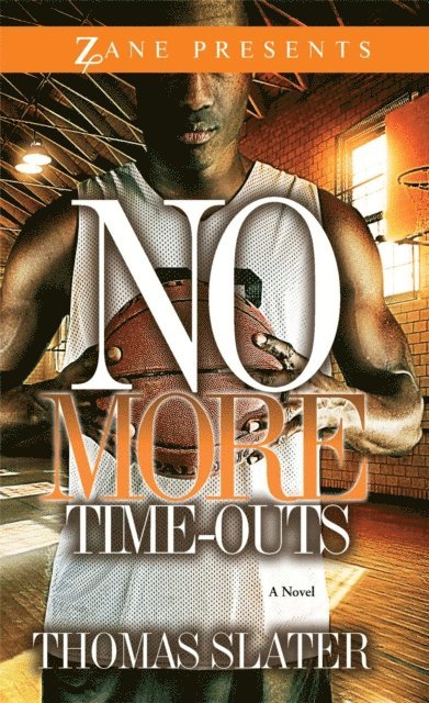 Thomas Slater - No More Time-Outs, E-bok