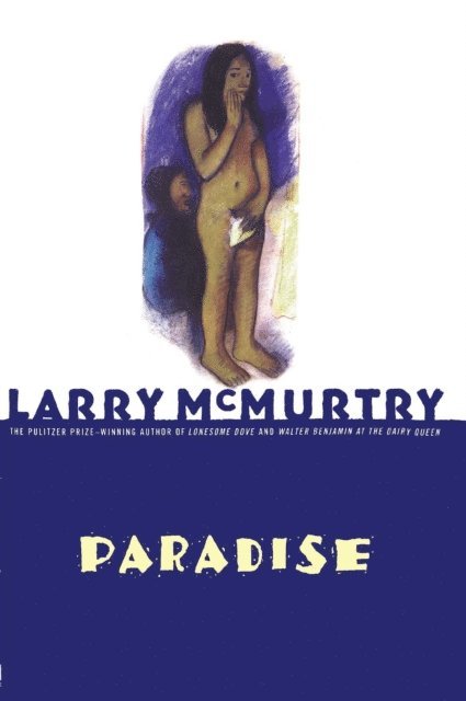 Larry McMurtry - Paradise, E-bok