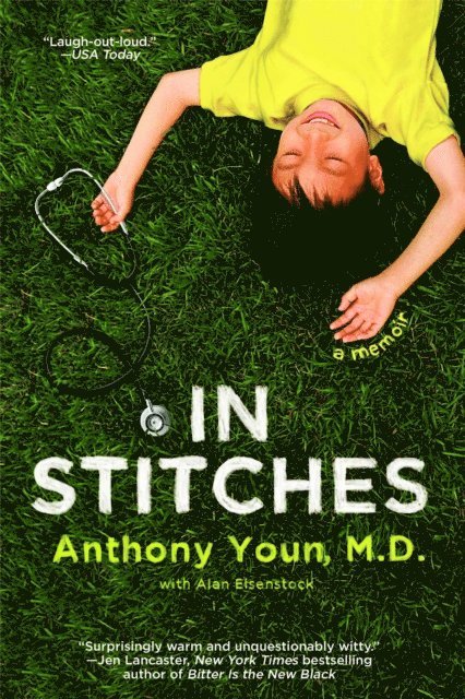 Anthony Youn - In Stitches, E-bok