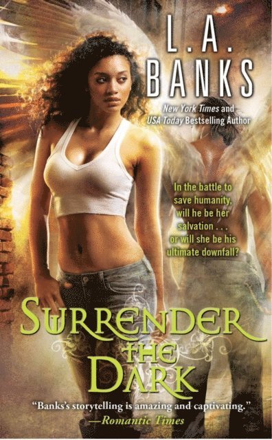 L.A. Banks - Surrender the Dark, E-bok