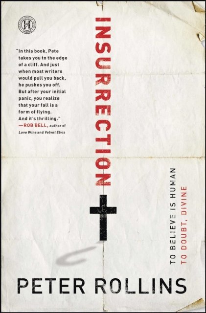 Peter Rollins - Insurrection, E-bok