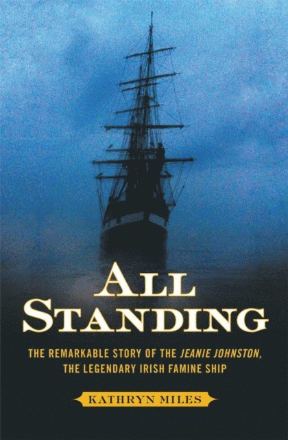 Kathryn Miles - All Standing, E-bok