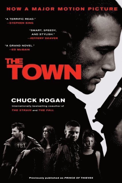 Chuck Hogan - Town, E-bok