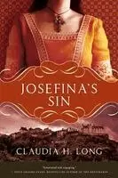 Claudia H. Long - Josefina's Sin, Häftad. Tillgänglighet: Lägg i varukorg