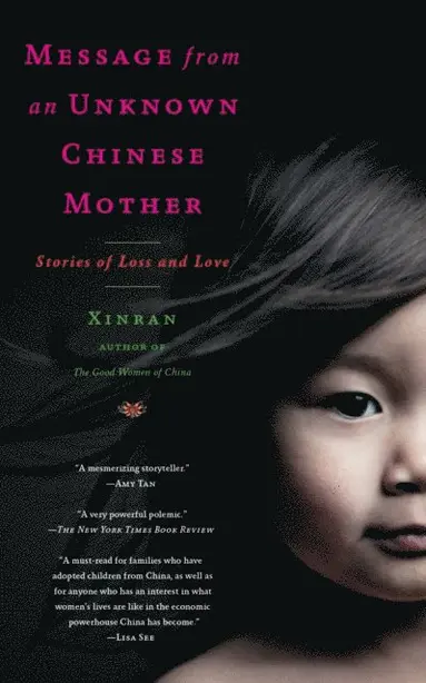 Xinran - Message from an Unknown Chinese Mother, E-bok