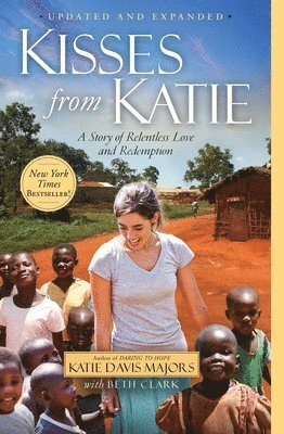 Katie J. Davis - Kisses from Katie, Häftad