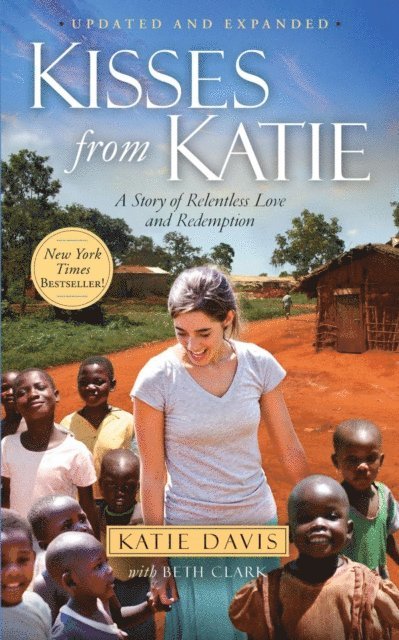 Katie J. Davis - Kisses from Katie, E-bok