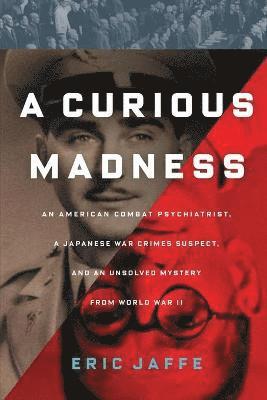 Eric Jaffe - Curious Madness, Häftad