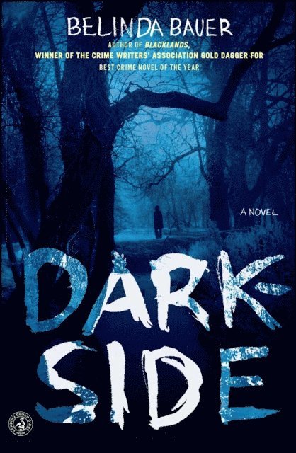 Belinda Bauer - Darkside, E-bok