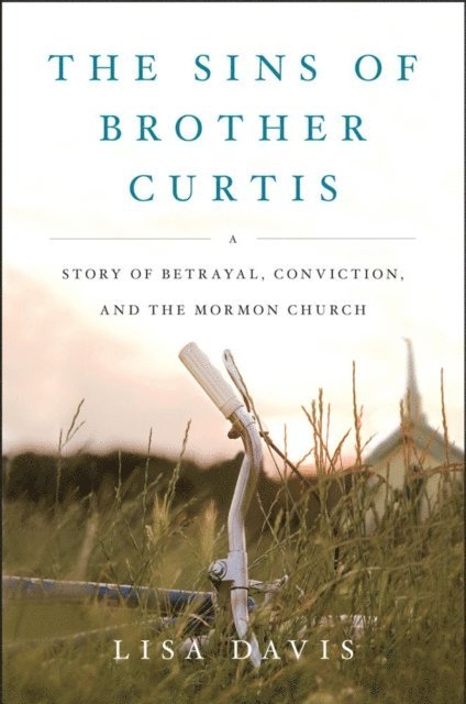 Lisa Davis - Sins of Brother Curtis, E-bok