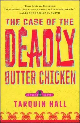 Tarquin Hall - The Case of the Deadly Butter Chicken, Häftad
