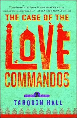 Tarquin Hall - The Case of the Love Commandos, Häftad