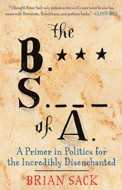 Brian Sack - B.S. of A., E-bok